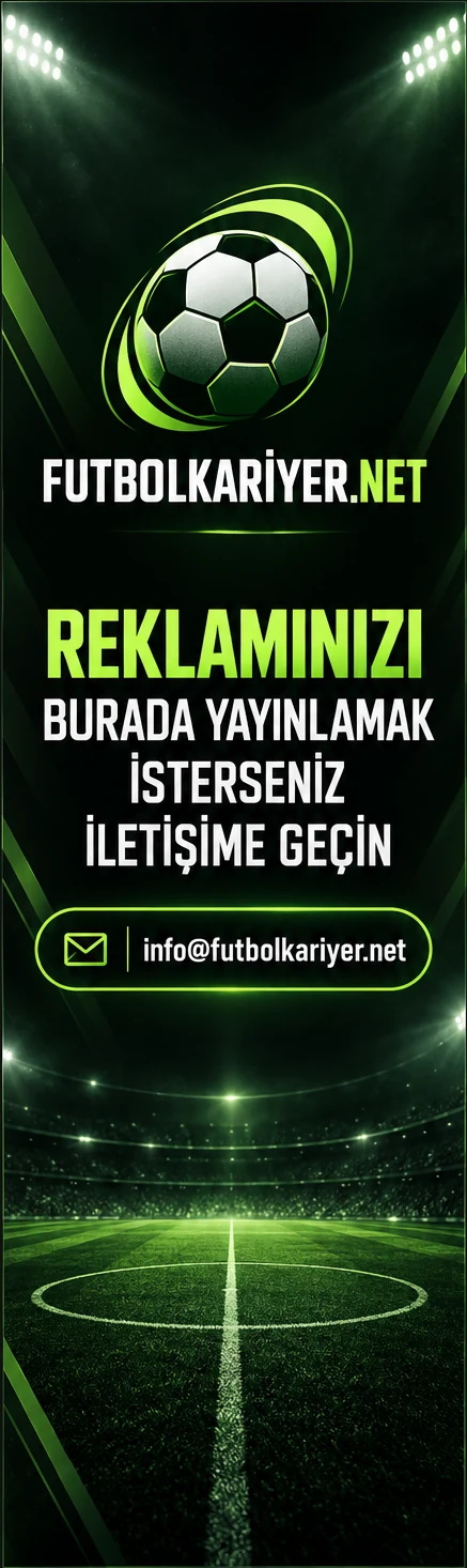 FutbolKariyer.net - Reklaminizi burada yayinlamak isterseniz info@futbolkariyer.net adresinden iletisime gecin.