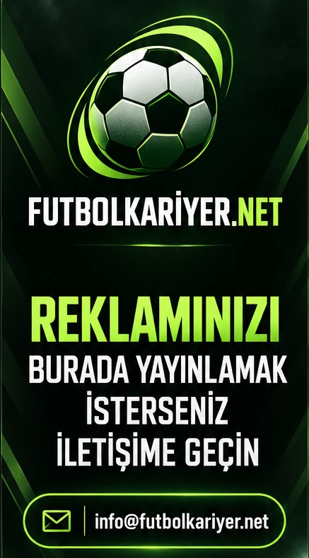 FutbolKariyer.net - Reklaminizi burada yayinlamak isterseniz info@futbolkariyer.net adresinden iletisime gecin.
